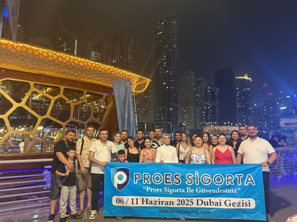 Proes Sigorta Aracılık Hizmetleri'nden Başarılı Şubelere Özel Dubai Gezisi