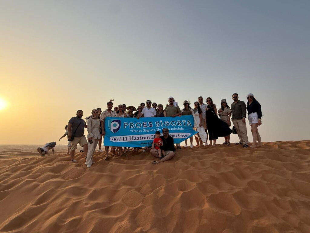 Proes Sigorta Aracılık Hizmetleri'nden Başarılı Şubelere Özel Dubai Gezisi